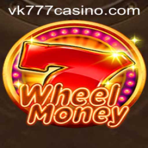 Exploring the Thrills of WheelMoney: VK777's Latest Gaming Sensation
